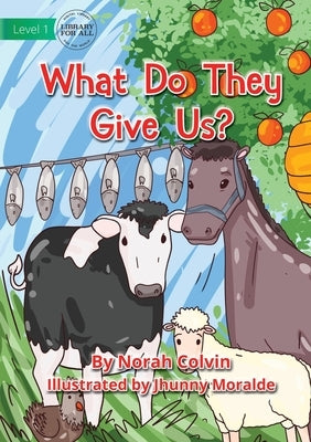 What Do They Give Us? by Colvin, Norah