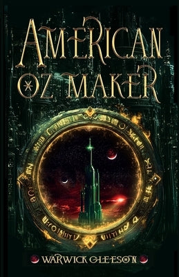 Piper Robbin and the American Oz Maker by Gleeson, Warwick