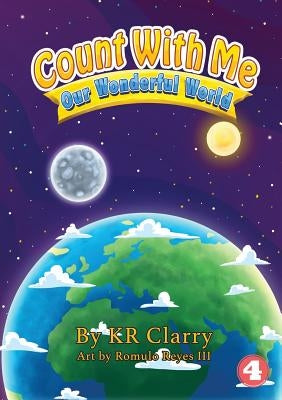 Count With Me - Our Wonderful World by Clarry, Kr