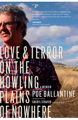 Love & Terror on the Howling Plains of Nowhere by Ballantine, Poe