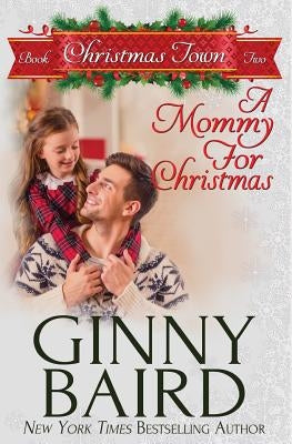 A Mommy for Christmas by Baird, Ginny