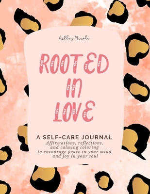 Rooted in Love by Hudson, Ashley