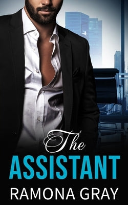 The Assistant by Gray, Ramona