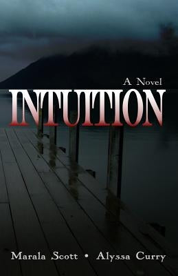 Intuition by Curry, Alyssa M.