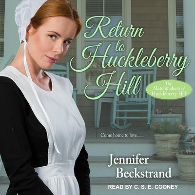 Return to Huckleberry Hill by Beckstrand, Jennifer