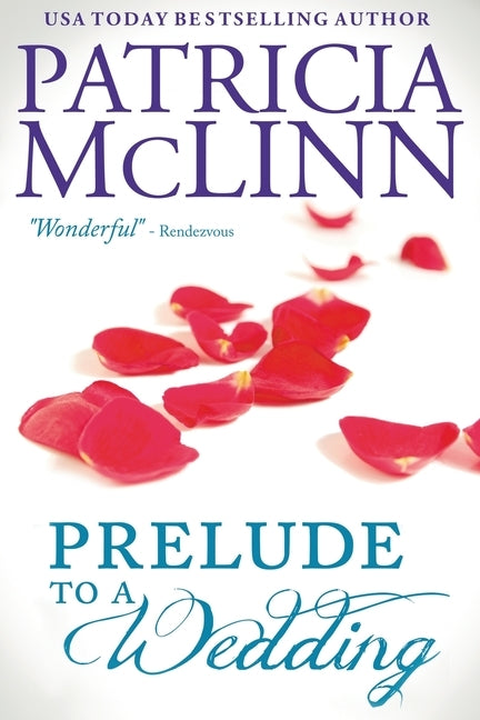 Prelude to a Wedding (The Wedding Series, Book 1) by McLinn, Patricia