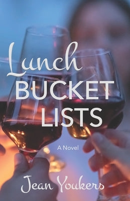 Lunch Bucket Lists by Youkers, Jean