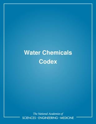 Water Chemicals Codex by National Research Council