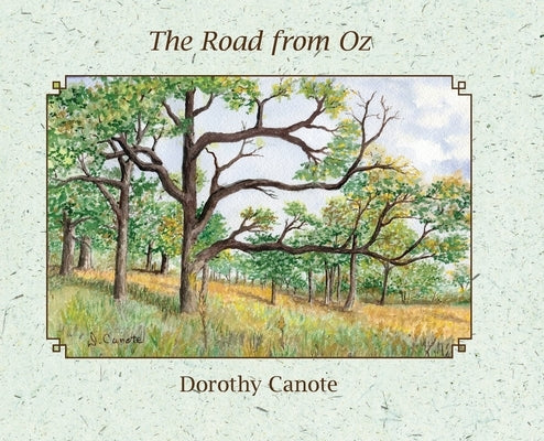 The Road from Oz by Canote, Dorothy