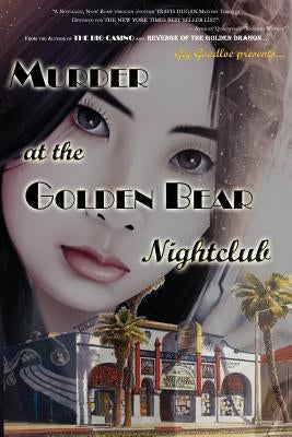 Murder at the Golden Bear Nightclub by Goodloe, Gig