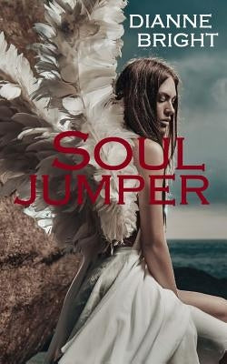 Soul Jumper by Bright, Dianne