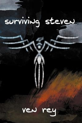 Surviving Steven by Rey, Ven