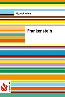 Frankenstein: (low cost). limited edition by Shelley, Mary