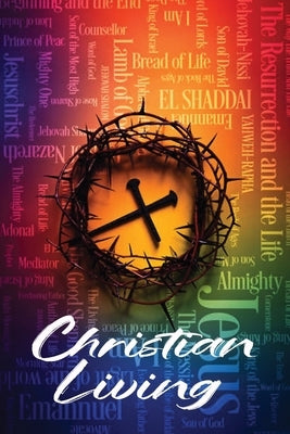 Christian Living by Simmons, Matthew