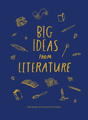 Big Ideas from Literature by Life of School the