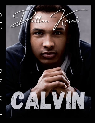 Calvin by Kosak, Dalton