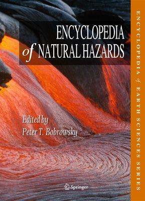 Encyclopedia of Natural Hazards by Basabe, Pedro