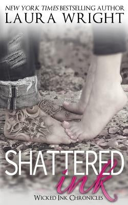 Shattered Ink by Wright, Laura