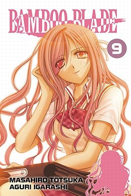 Bamboo Blade, Volume 9 by Totsuka, Masahiro