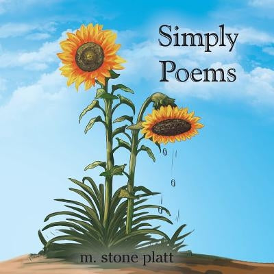 Simply Poems by Platt, M. Stone