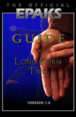 The Official EPAKS Guide to Long Form Two by Publications, Epaks