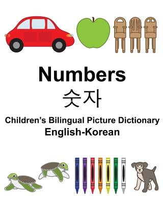English-Korean Numbers Children's Bilingual Picture Dictionary by Carlson, Suzanne