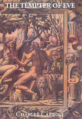 The Tempter Of Eve by Carroll, Charles