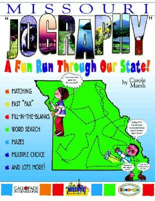 Missouri Jography!: A Fun Run Thru Our State by Marsh, Carole