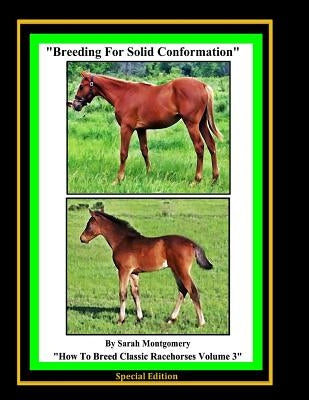 Breeding For Solid Conformation by Montgomery, Sarah A.