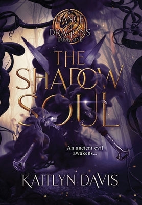 The Shadow Soul by Davis, Kaitlyn