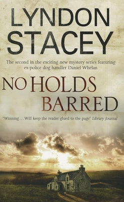 No Holds Barred by Stacey, Lyndon