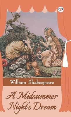 A Midsummer Night's Dream (Hardcover Library Edition) by Shakespeare, William