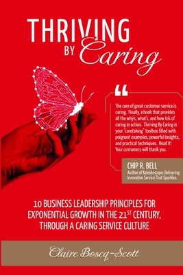Thriving by Caring by Boscq Scott, Claire