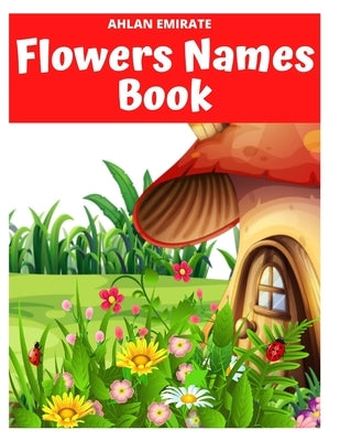 Flower Names by Emirate, Ahlan