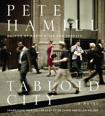 Tabloid City Lib/E by Hamill, Pete