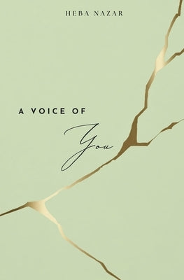 A Voice of You by Nazar, Heba