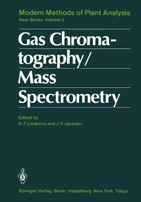 Gas Chromatography/Mass Spectrometry by Linskens, Hans-Ferdinand