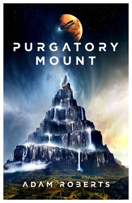Purgatory Mount by Roberts, Adam