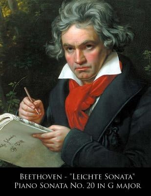 Beethoven - Leichte Sonata Piano Sonata No. 20 in G major by Beethoven, L. Van
