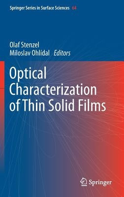Optical Characterization of Thin Solid Films by Stenzel, Olaf