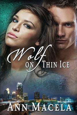 Wolf on Thin Ice by Macela, Ann