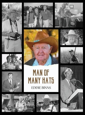 Man of Many Hats by Binns, Eddie