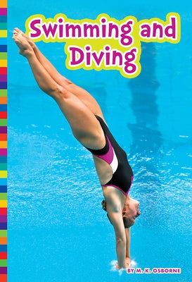 Swimming and Diving by Osborne, M. K.