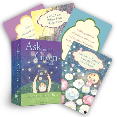 Ask and It Is Given Cards: A 60-Card Deck Plus Dear Friends Card by Hicks, Esther
