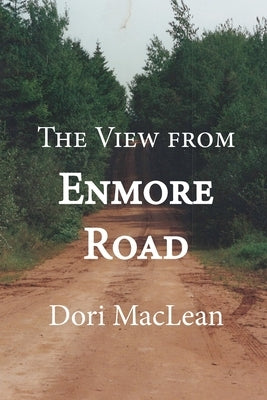 The View from Enmore Road by MacLean, Dori