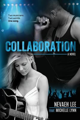 Collaboration by Lee, Nevaeh