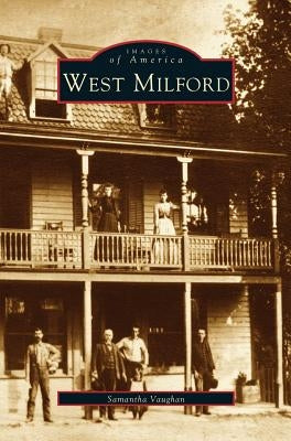 West Milford by Vaughan, Samantha