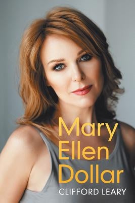 Mary Ellen Dollar by Leary, Clifford