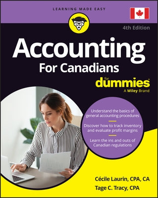 Accounting for Canadians for Dummies by Laurin, Cecile