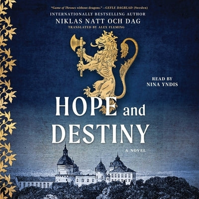 Hope and Destiny by Dag, Niklas Natt Och